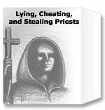 book: lying, cheating, stealing priests